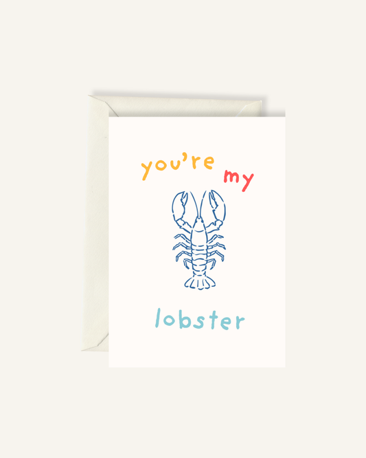 You're my lobster